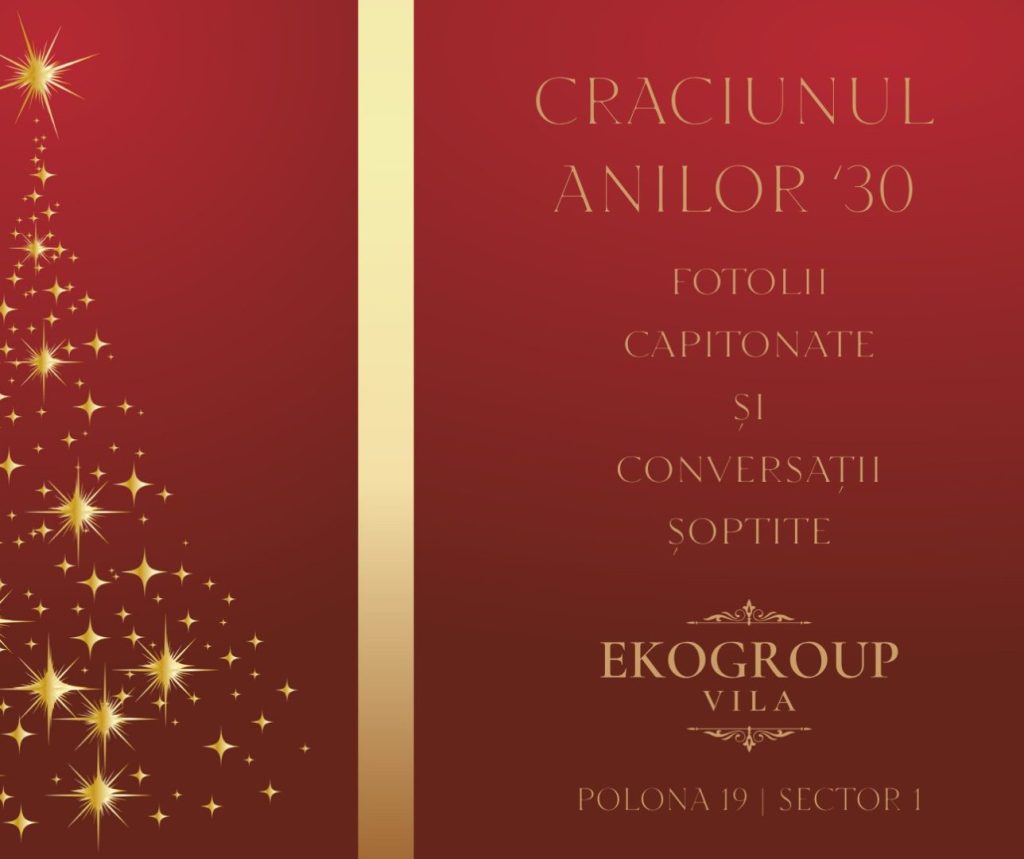 Eko Group Vila: O Evocare a Crăciunului Anilor '30 prin Grandoarea Eleganței Interbelice